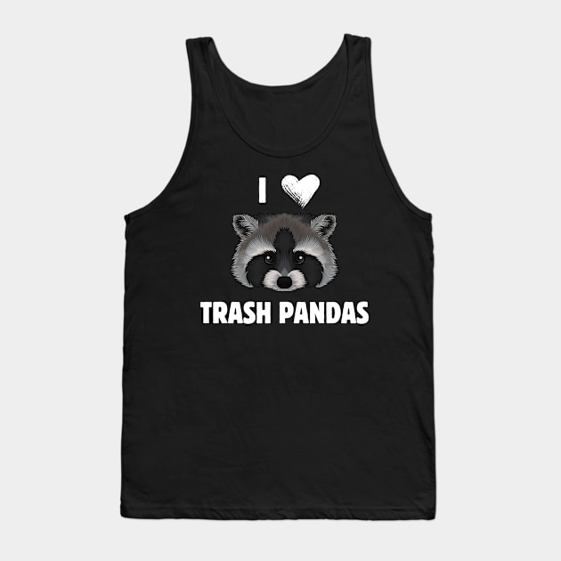 I <3 trash pandas Tank Top by Meow Meow Designs